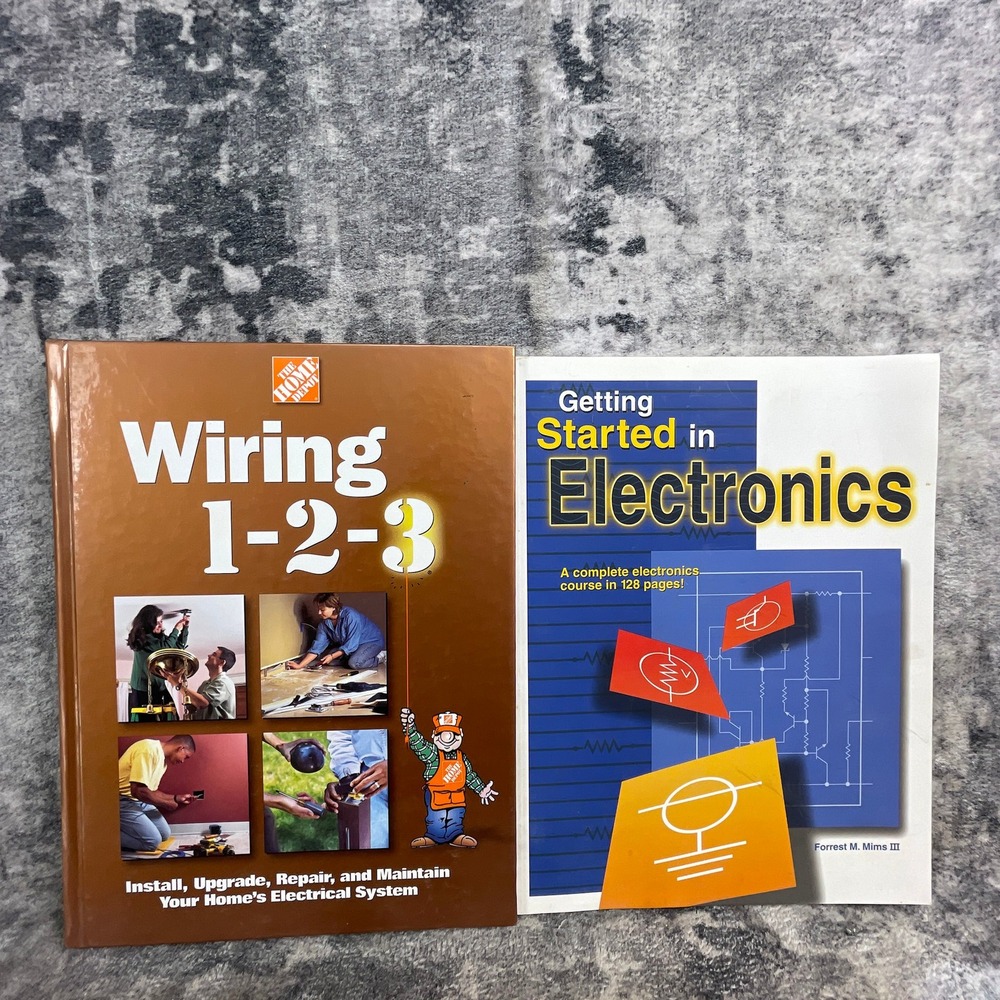 Wiring 1-2-3 Home Depot & Getting Started in Electronics Book Lot of 2